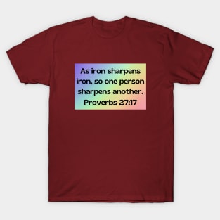 Bible Verse Proverbs 27:17 T-Shirt